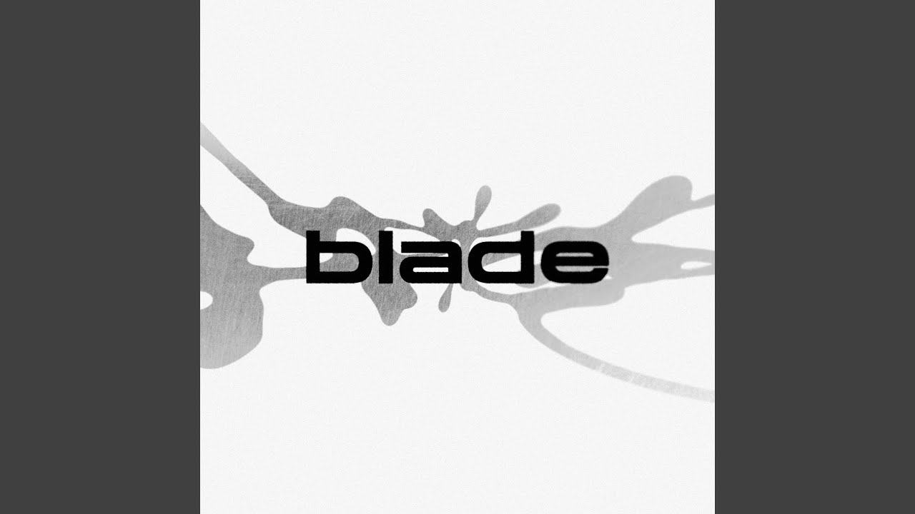 BLADE