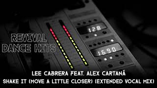 Shake It (Move A Little Closer) (feat. Alex Cartañá)