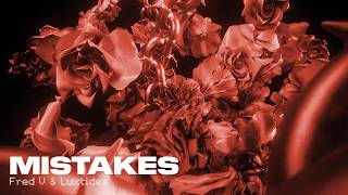 Mistakes (feat. Luxtides)