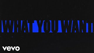 What You Want