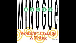 Wouldn’t Change a Thing (The Espagna mix edit)