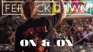 On & On