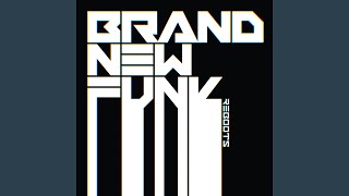 Brand New Funk Revisited (Bladerunner Reboot)