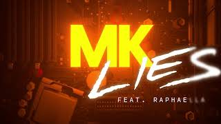 Lies (feat. Raphaella)