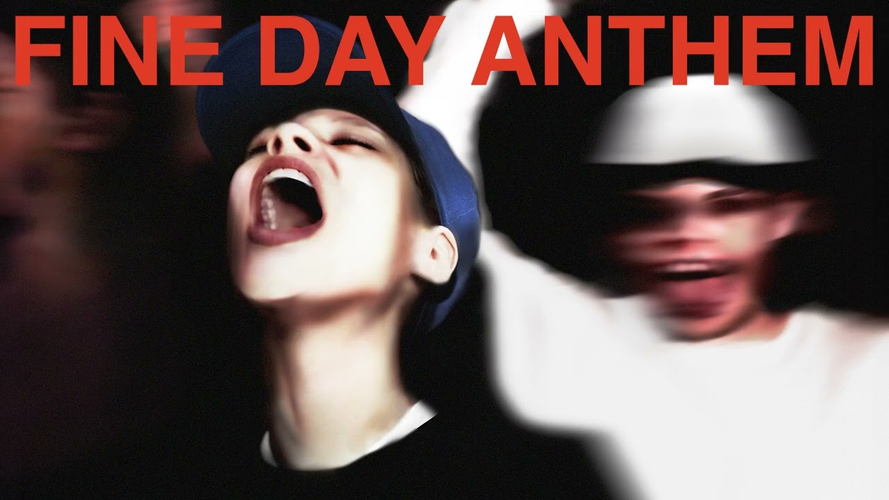 Fine Day Anthem Extended Mix