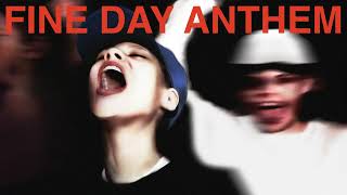 Fine Day Anthem Extended Mix