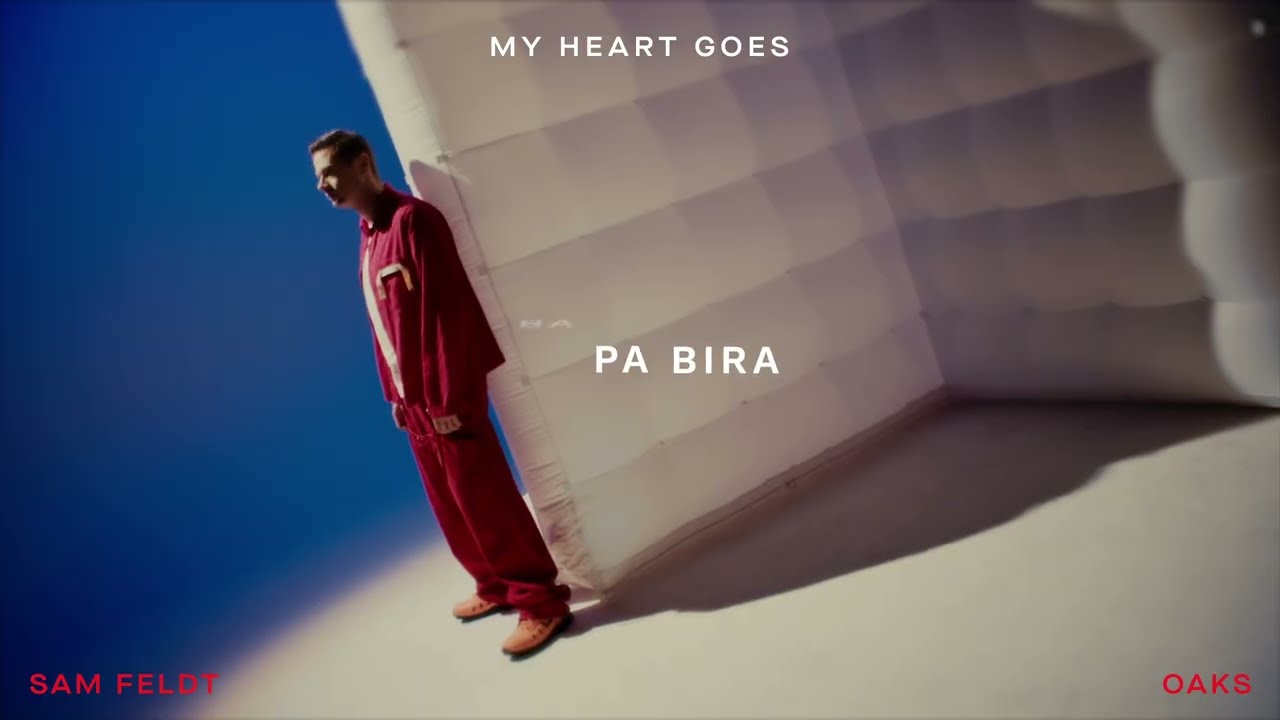 My Heart Goes (feat. Oaks)