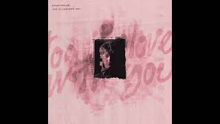 Too In Love With You Extended Mix