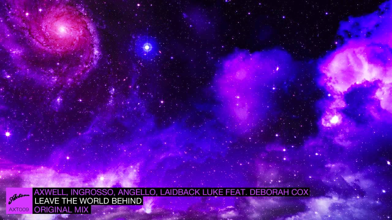 Leave The World Behind (Original)