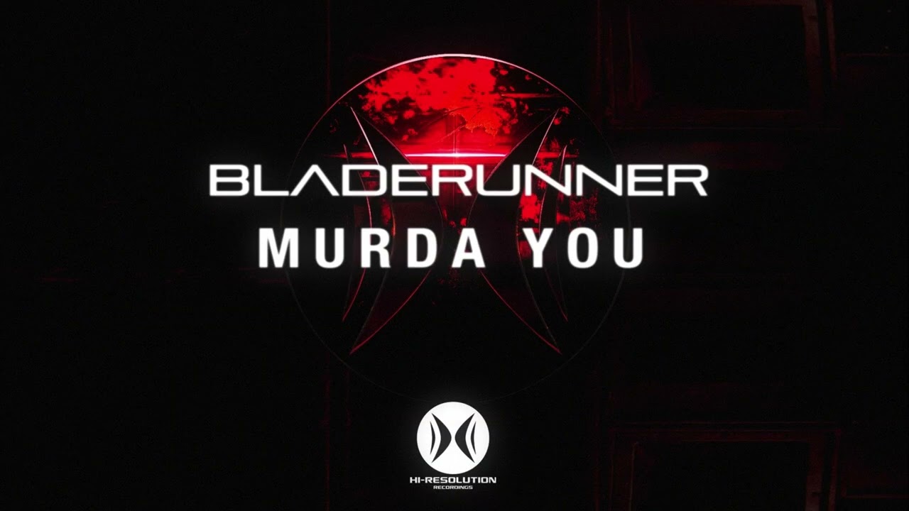 MURDA YOU