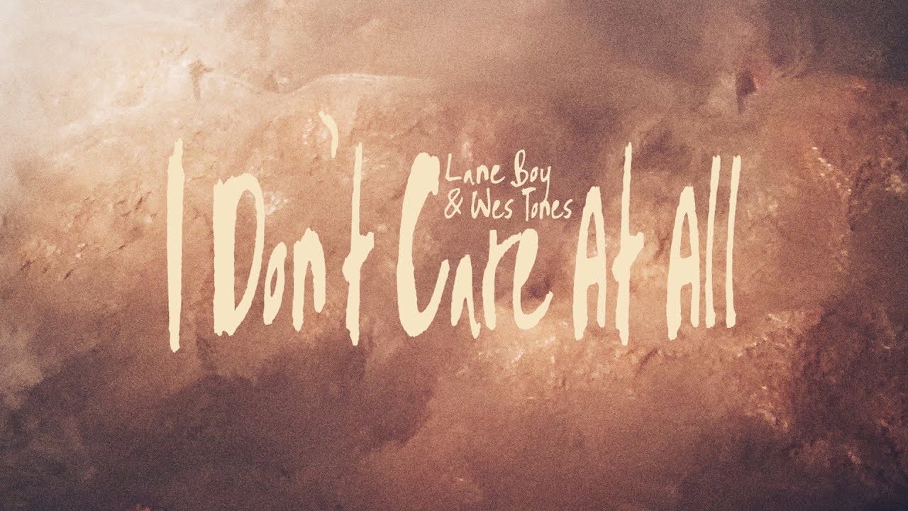 I Don't Care At All