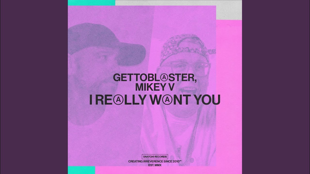 I Really Want You