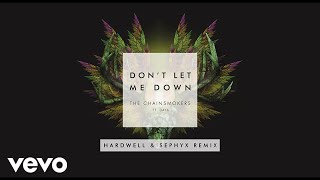 Don't Let Me Down - Hardwell & Sephyx Remix