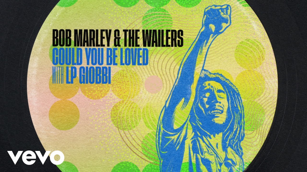 Could You Be Loved (with LP Giobbi) with LP Giobbi