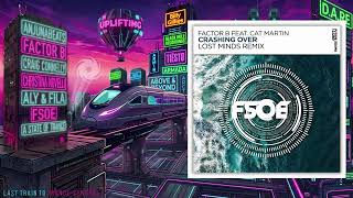 Crashing Over Lost Minds Extended Remix