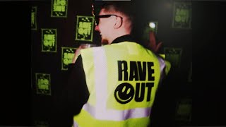 Rave Out