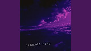 Teenage Mind