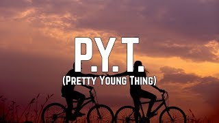 P.Y.T (Pretty Young Thing)