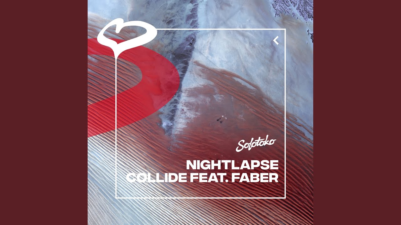 Collide (feat. FABER)
