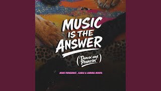 Music Is The Answer (Dancin' And Prancin') (Extended) Dancin' And Prancin' Music Is The Answer (Dancin' And Prancin') (Extended) Dancin' And Prancin'