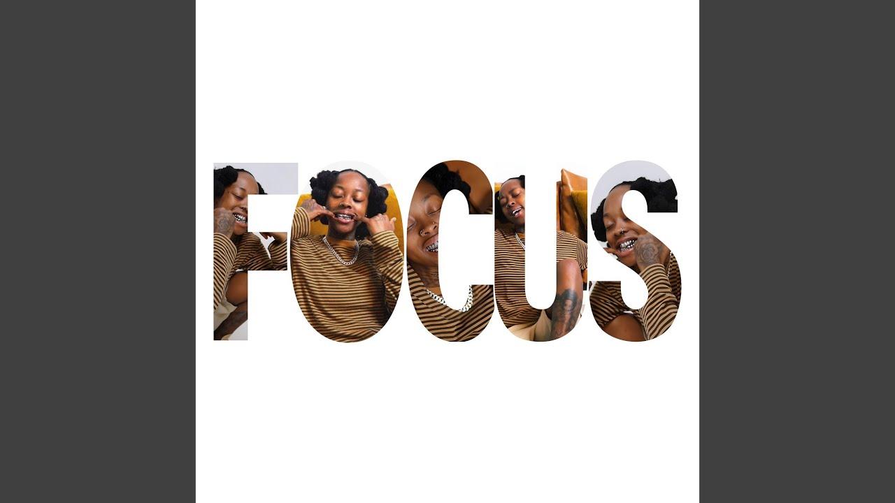 Focus